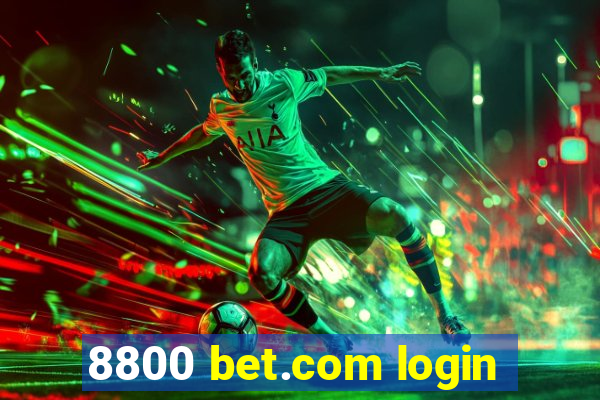 8800 bet.com login